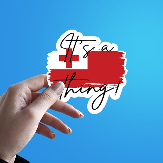 Its-a-Tongan-thing-Sticker-a