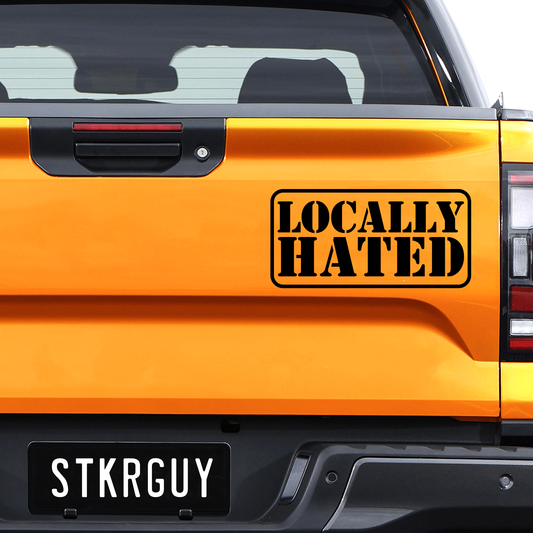 Locally Hated Decal Sticker