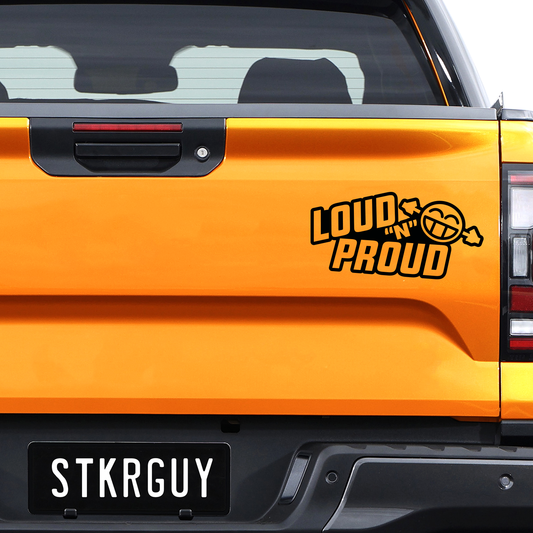 Loud N Proud Vinyl Decal Sticker The Sticker Guy