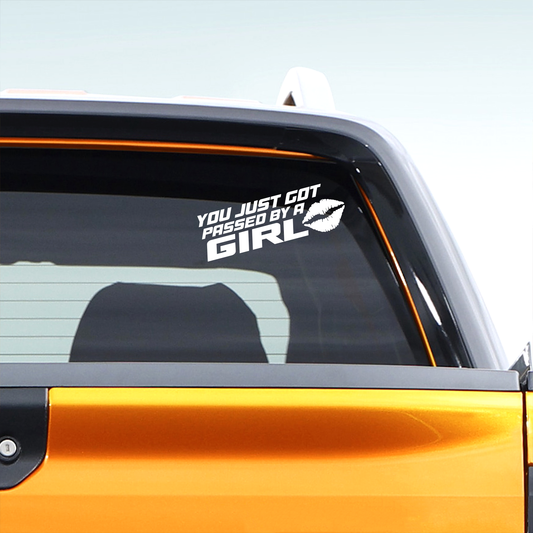 You Just Got Passed By A Girl Decal Sticker The Sticker Guy 1