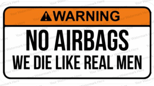 Car Decal Sticker Funny No Airbag - The Sticker Guy